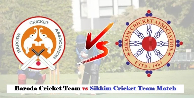 Baroda Cricket Team vs Sikkim Cricket Team Match Scorecard