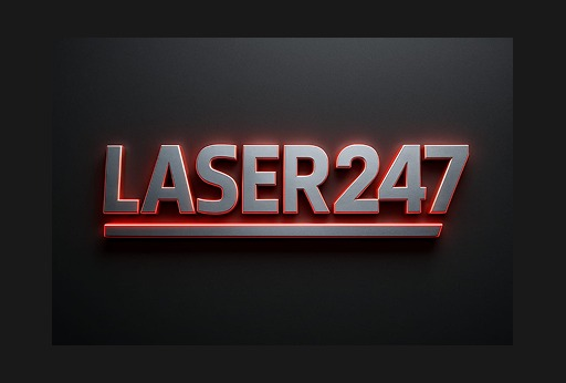 Why Laser247 Fits Today’s